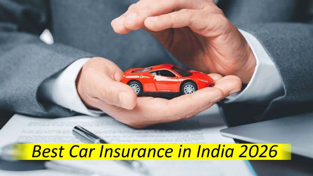 Best Car Insurance Companies in India 2026